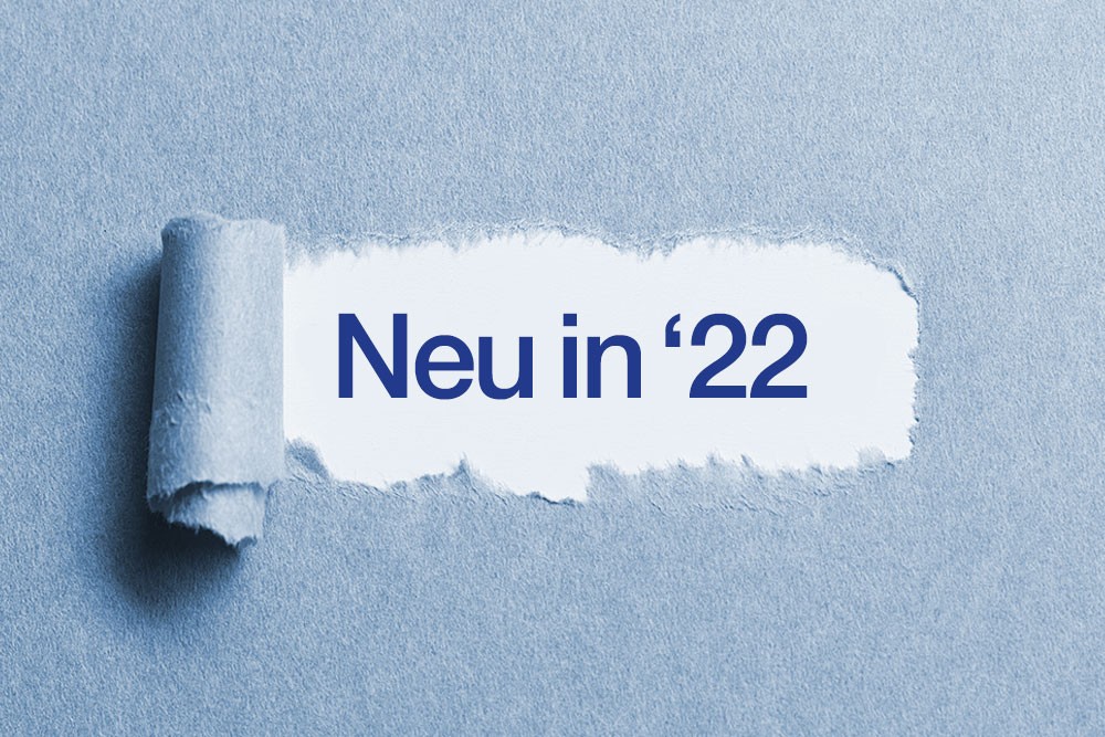 Steueränderungen 2022 – Nachrichten zum Jahreswechsel