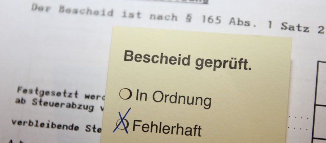Steuerbescheide sorgfältig prüfen – Einsprüche überwiegend erfolgreich